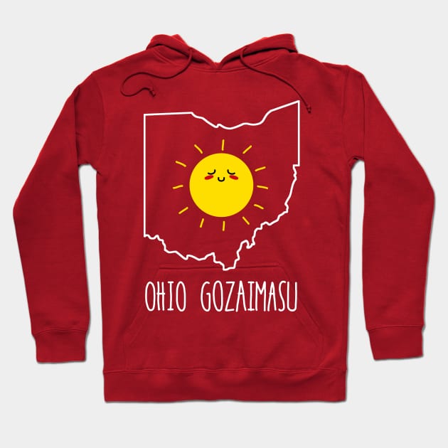 Ohio Gozaimasu Hoodie by merimeaux